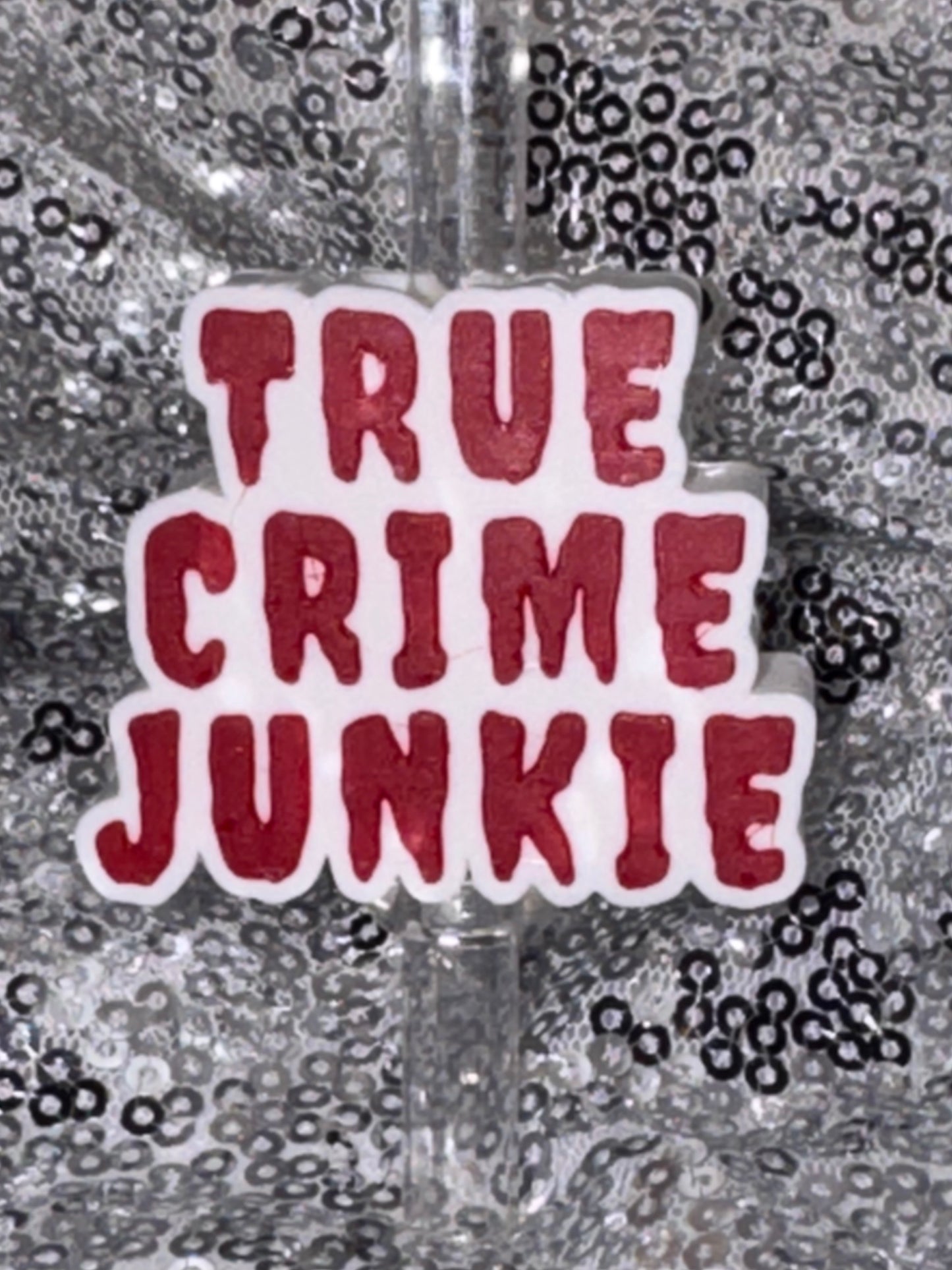 True Crime Junkie