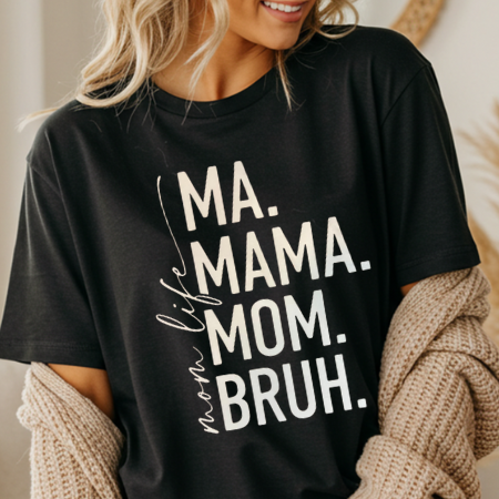 Bruh Mom Life