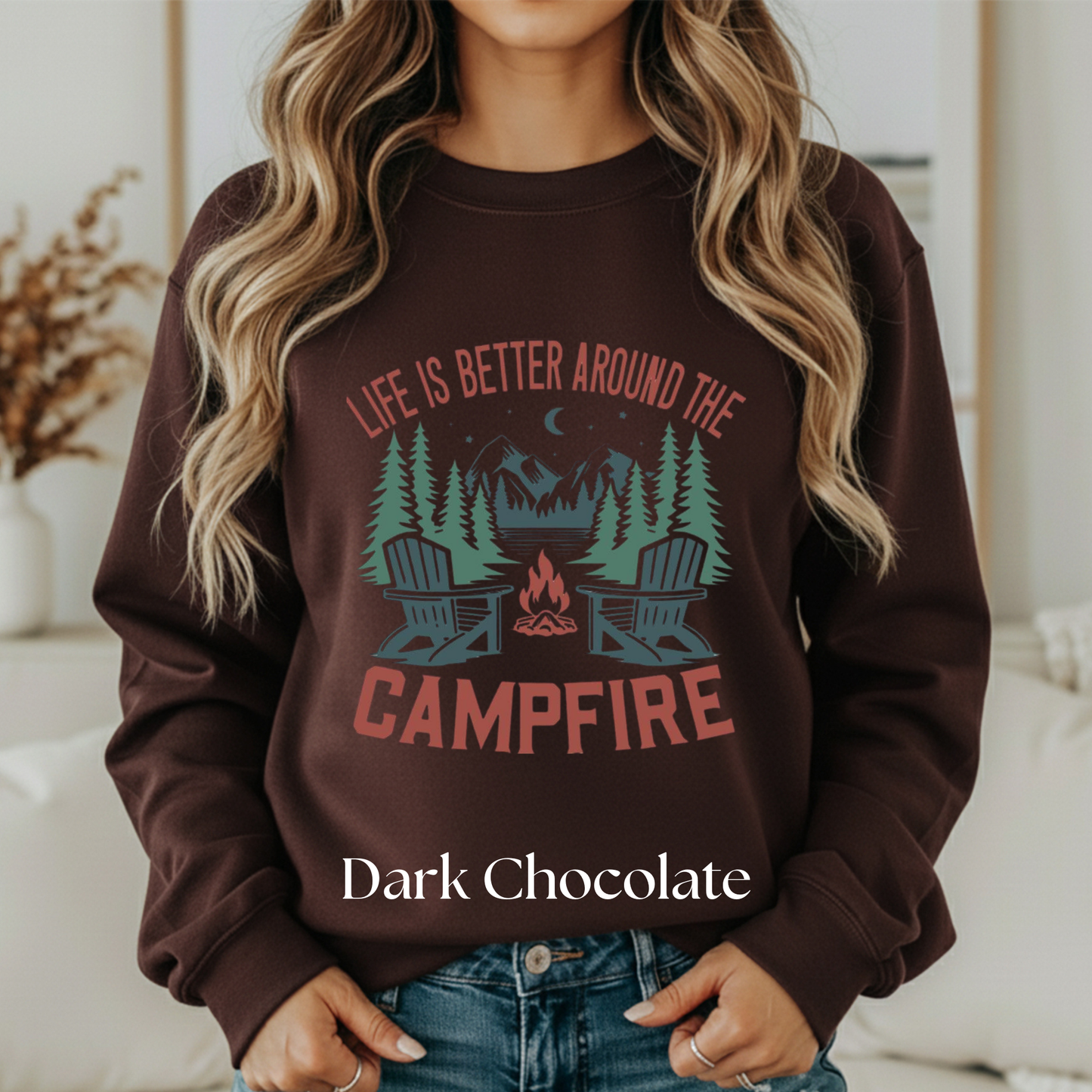 Life is better around the campfire