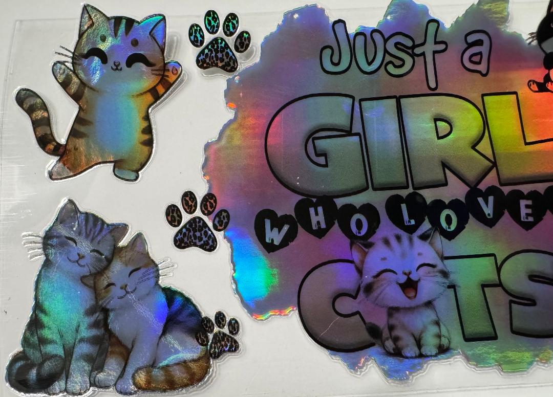 Just a girl who loves cats Holographic