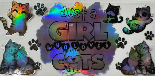 Just a girl who loves cats Holographic