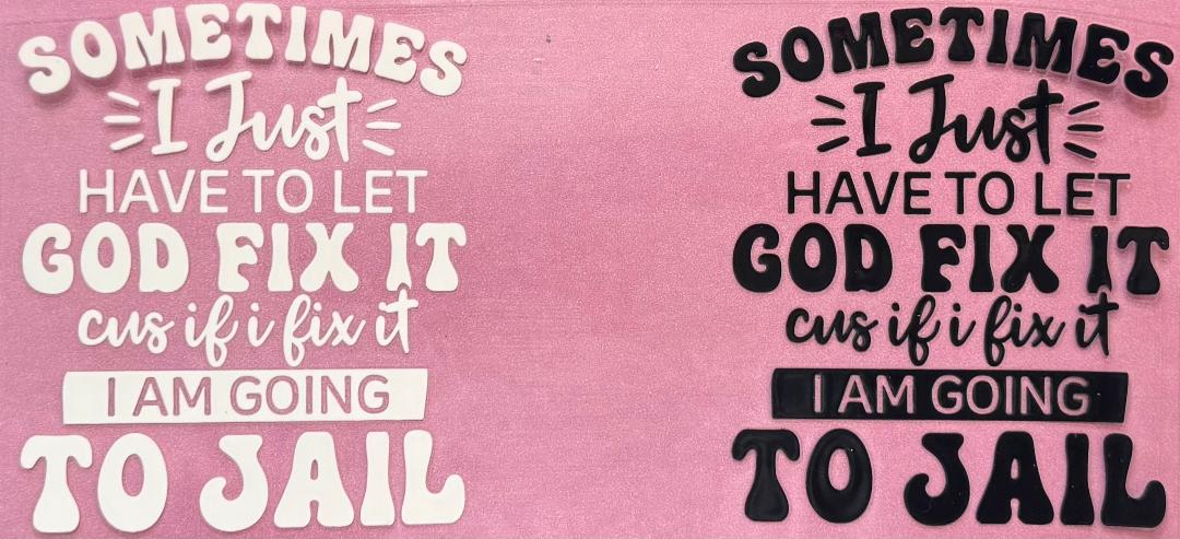 Let God fix it