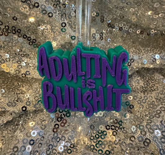Adulting is Bullshit