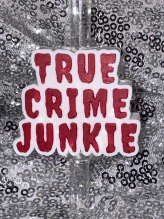 True Crime Junkie