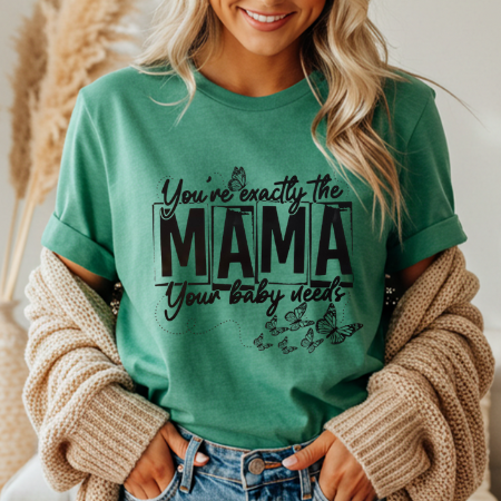 Mama Your Baby Needs