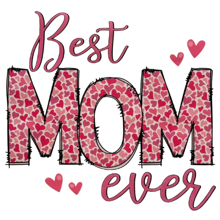 Best Mom Ever