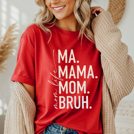 Bruh Mom Life