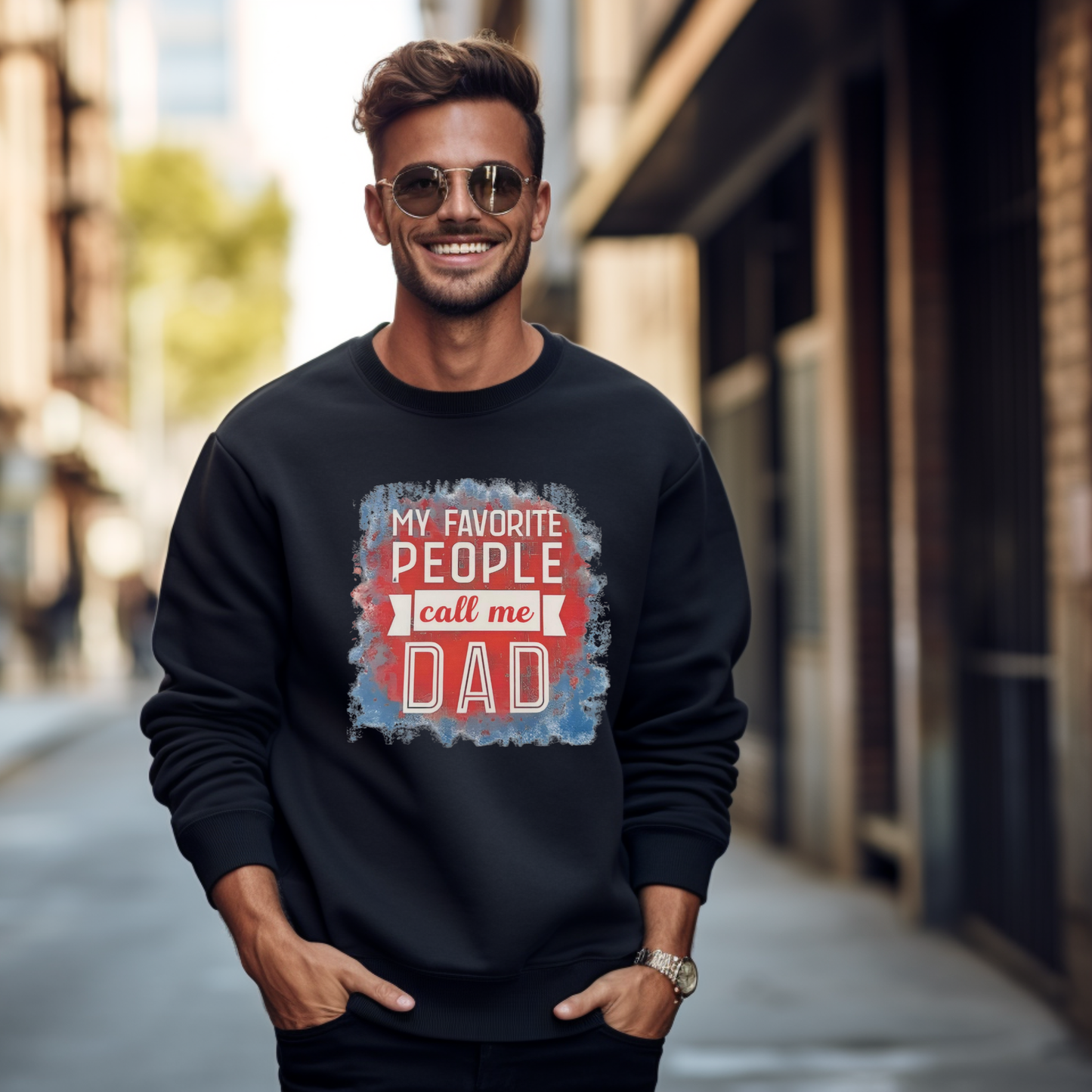 My Favorite People Call Me Dad