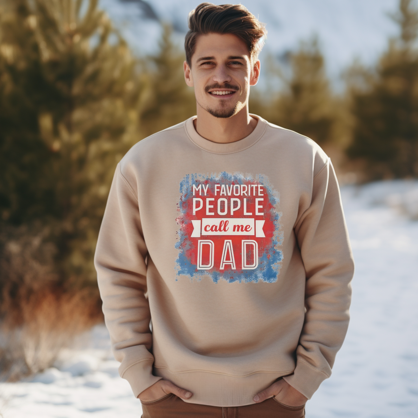 My Favorite People Call Me Dad