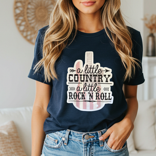 A Little Country A Little Rock 'N Roll Short Sleeve T-Shirt