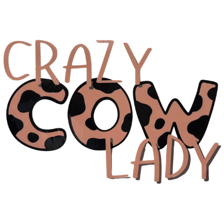 Crazy Cow Lady