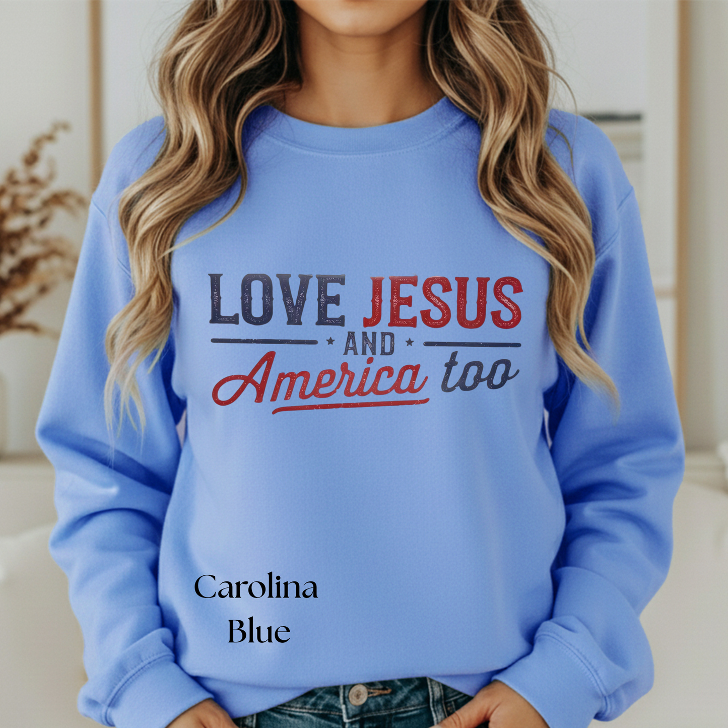 Love Jesus and America Too
