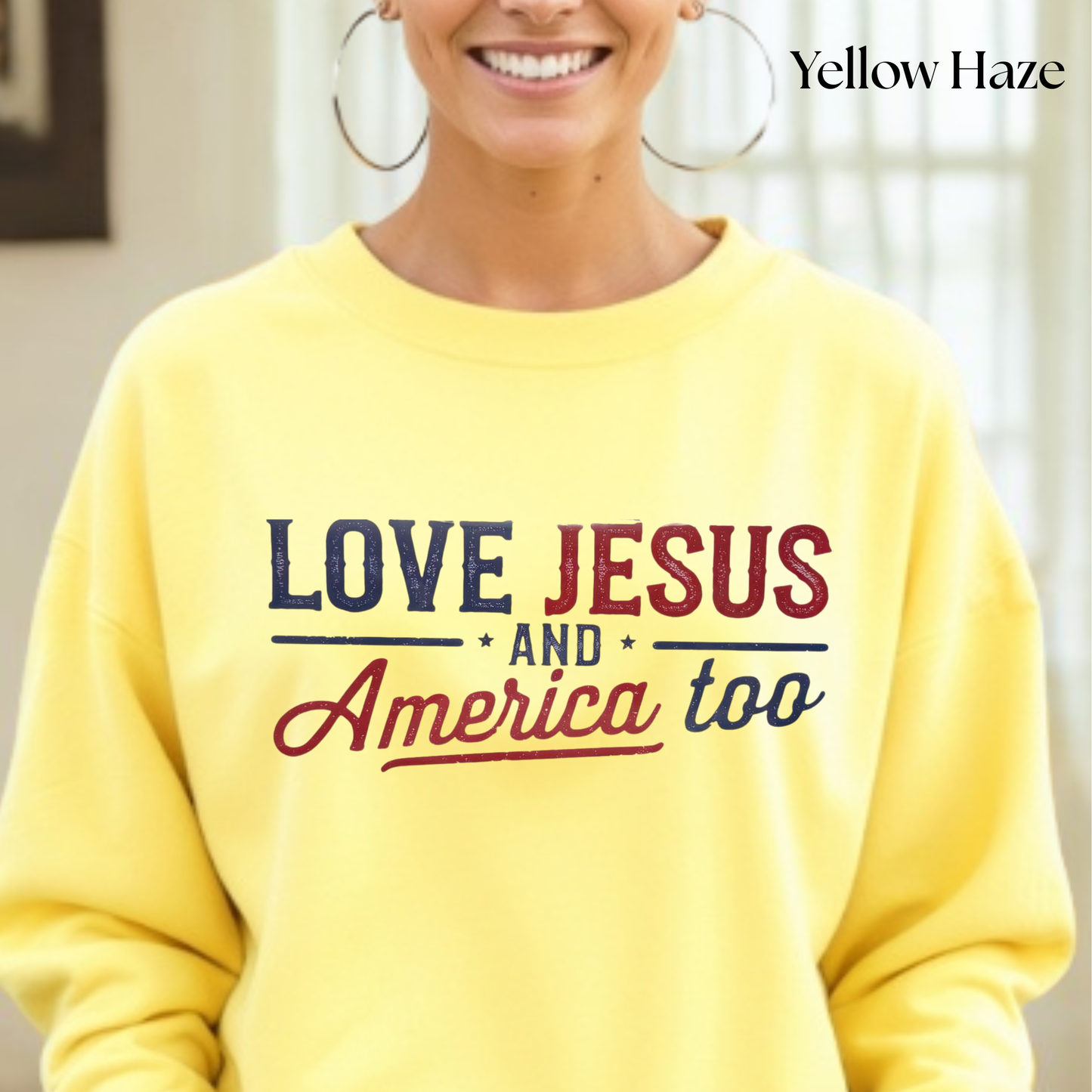 Love Jesus and America Too