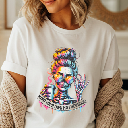Mind Your Own Motherhood Skeleton girl