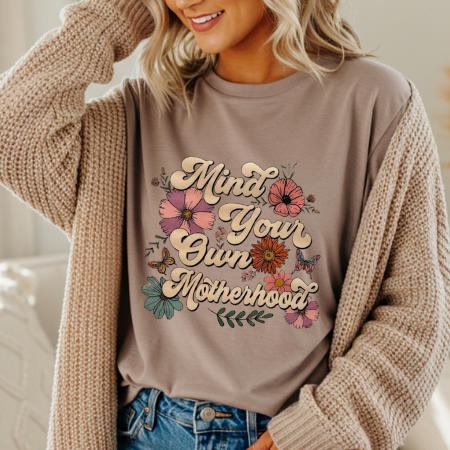 Mind Your Own Motherhood 2