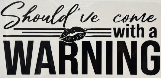 Warning Sign