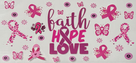 Faith Hope Love Breast Cancer