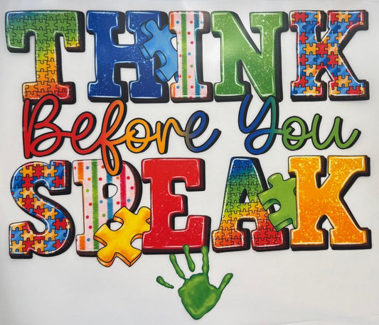 Think before you speak