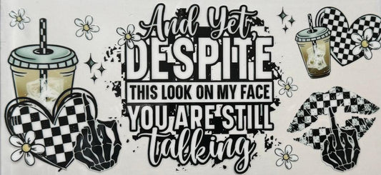 You're still talking
