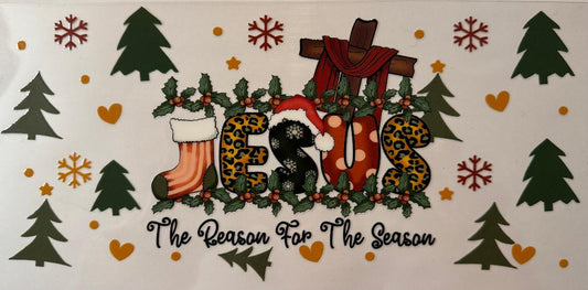 The reason for the season Jesus