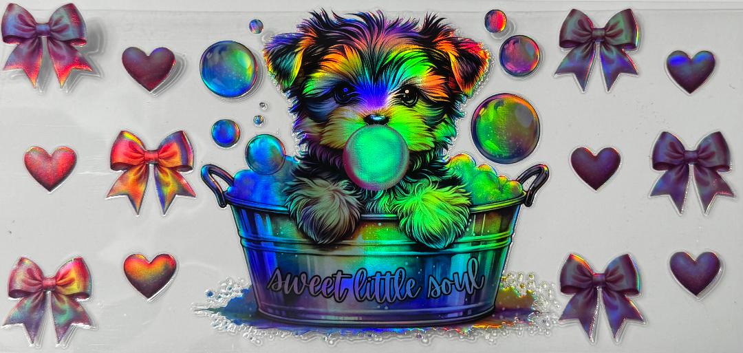 Holographic Yorkie sweet little soul 2 (lighter color)