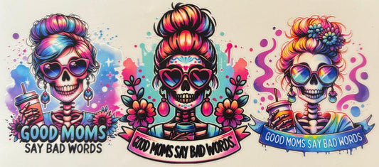 Good Moms Say Bad Words